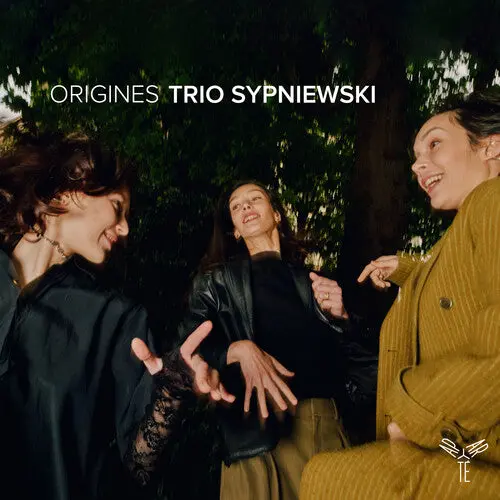 Trio Sypniewski: Origines - Compact Discs 1