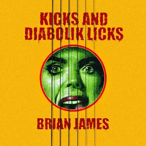 Brian James: Kicks¦And Diabolik Licks (Yellow Vinyl) - Vinyl Lp 1