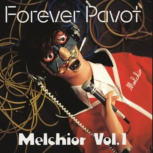 Forever Pavot: Melchior, Vol. 1 - Vinyl Lp 1
