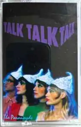 Paranoyds: Talk, Talk, Talk - Cassettes 1
