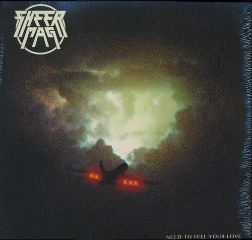 Sheer Mag: Need To Feel Your Love - Compact Discs 1
