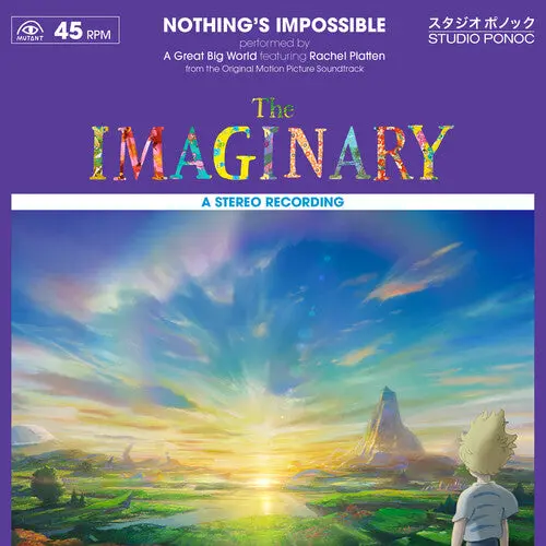 A Great Big World: Nothing's Impossible (From "The Imaginary") - 7-Inch Single 1