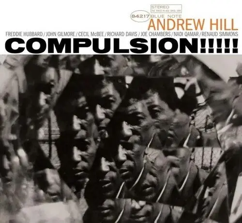 Andrew Hill: Compulsion!!!!! (Blue Note Tone Poet Edition) - Vinyl Lp 1
