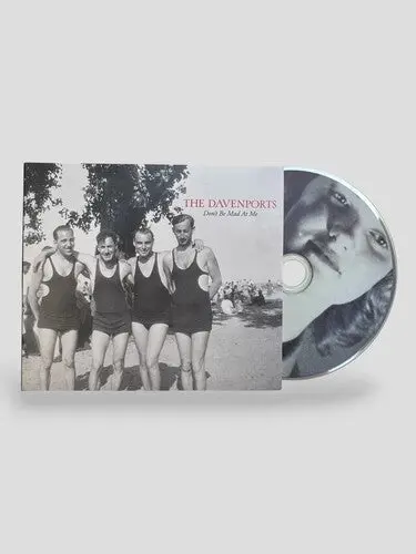 The Davenports: Don't Be Mad At Me - Compact Discs 1