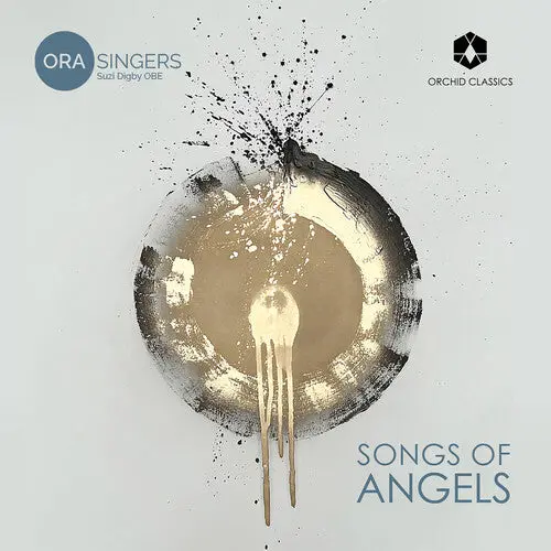 Ora Singers: Songs Of Angels - Compact Discs 1