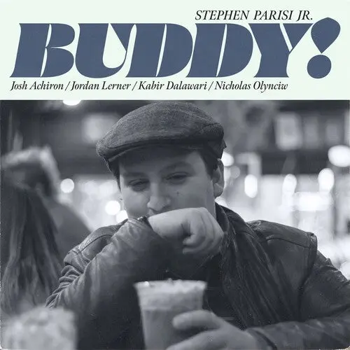 Stephen Parisi Jr.: Buddy! - Compact Discs 1