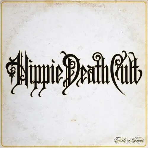 Hippie Death Cult: Circle Of Days - Vinyl Lp 1