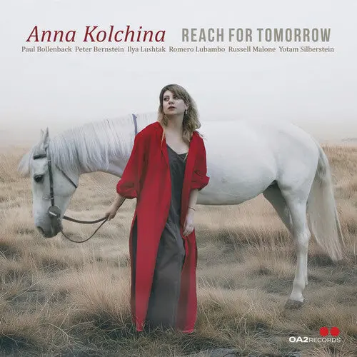 Anna Kolchina: Reach For Tomorrow - Compact Discs 1