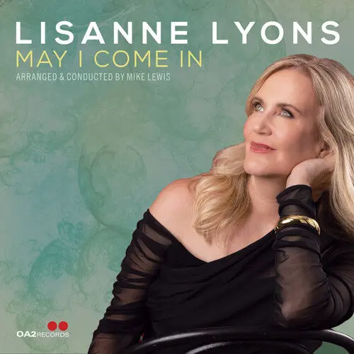 Lisanne Lyons: May I Come In - Compact Discs 1