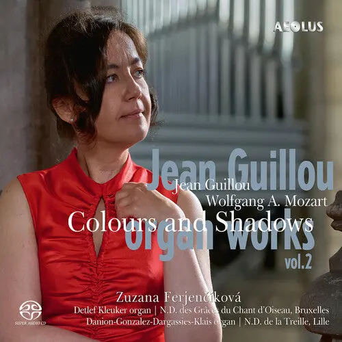Zuzana Ferjencikova: Jean Guillou: Organ Works, Vol. 2 - "Coulors And Shadows" - Super-Audio Cd 1