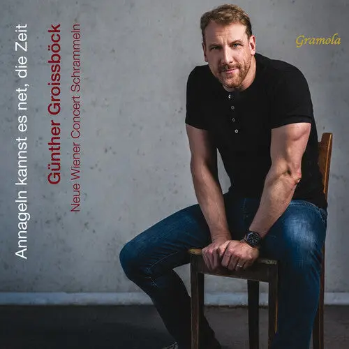 Gunther Groissbock: Annageln Kannst Es Net Die Zeit - Compact Discs 1