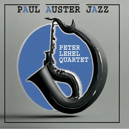 Peter Lehel Quartet: Paul Auster Jazz - Compact Discs 1