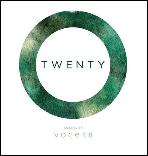 Voces8/Eric Whitacre: Twenty - Vinyl Lp 1
