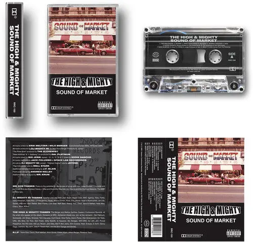 The High & Mighty: Sound Of Market - Cassettes 1