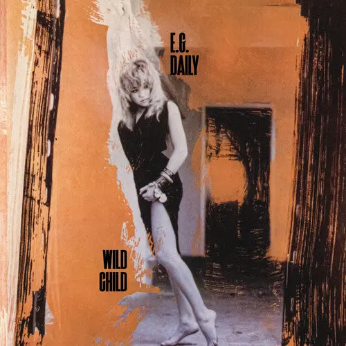 E.G. Daily: Wild Child - Compact Discs 1