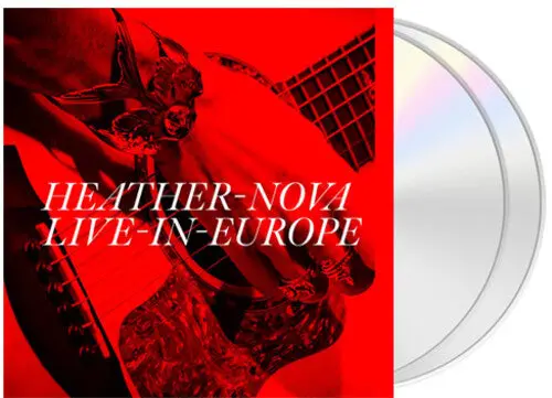Heather Nova: Live In Europe - Compact Discs 1