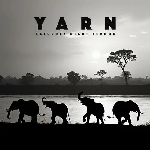 Yarn: Saturday Night Sermon - Compact Discs 1