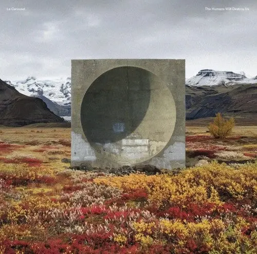 Le Carousel: The Humans Will Destroy Us - Vinyl Lp 1
