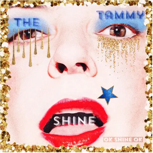 Tammy Shine: Ok Shine Ok - Compact Discs 1