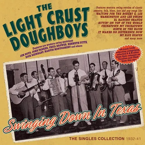 Light Crust: Swinging Down In Texas: The Singles Collection 1932-41 - Compact Discs 1