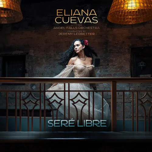 Cuevas, Eliana & The Angel Falls Orchestra: Sere Libre - Vinyl Lp 1