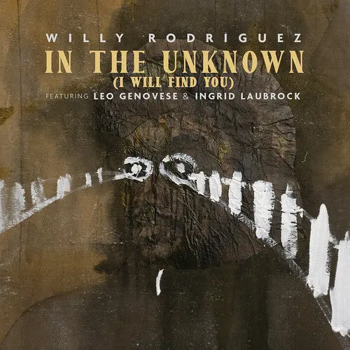 Willy Rodriguez: In The Uknown (I Will Find You) - Compact Discs 1