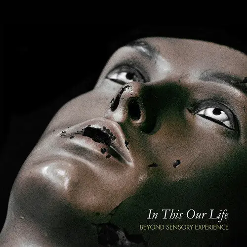 Beyond Sensory Experience: In Thus Our Life - Compact Discs 1
