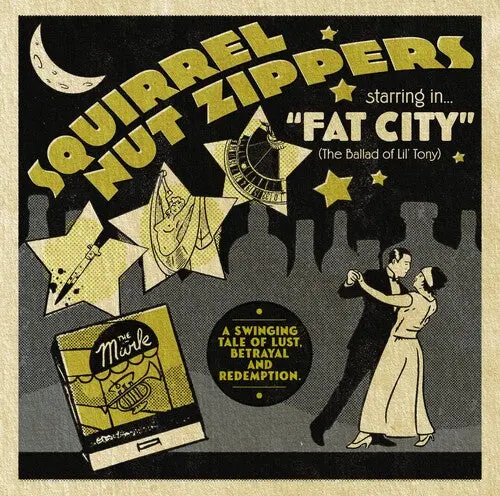 Squirrel Nut Zippers: Squirrel Nut Zippers Starring In Fat City (The Ballad Of Lil' Tony) - Compact Discs 1