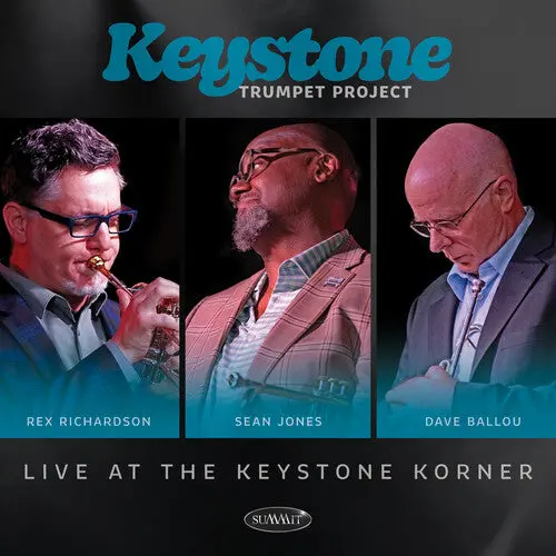 Keystone Trumpet Project: Live At The Keystone Korner - Compact Discs 1