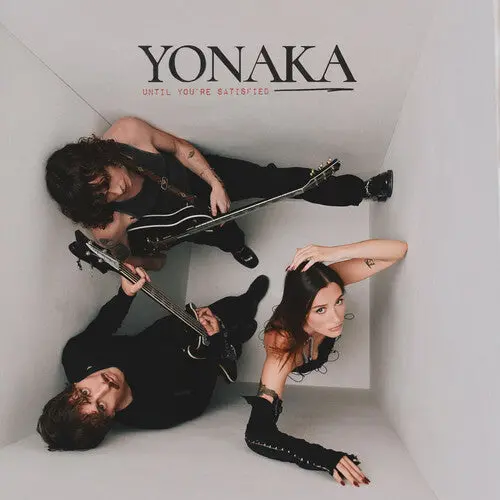 Yonaka: Until You're Satisfied - Vinyl Lp 1