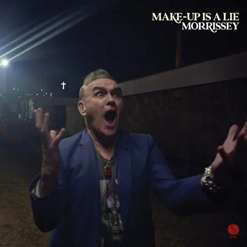 Morrissey: Make-Up Is A Lie - Vinyl Lp 1