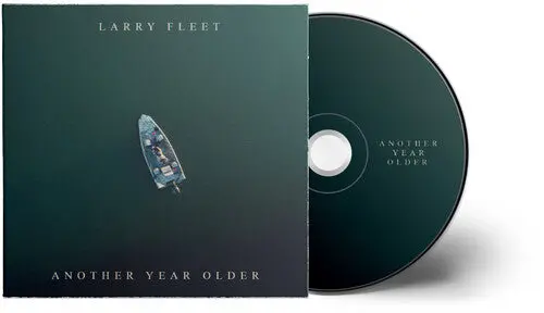 Larry Fleet: Another Year Older - Compact Discs 1