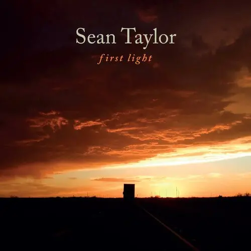 Sean Taylor: First Light - Compact Discs 1