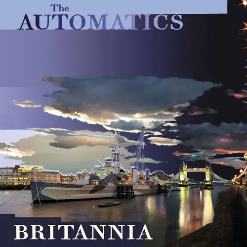 The Automatics: Britannia - Compact Discs 1