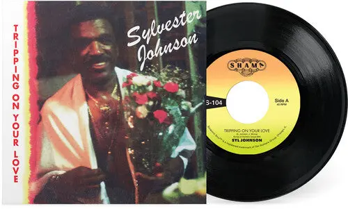 Syl Johnson: Tripping On Your Love B/W Foxy Brown - 7-Inch Single 1
