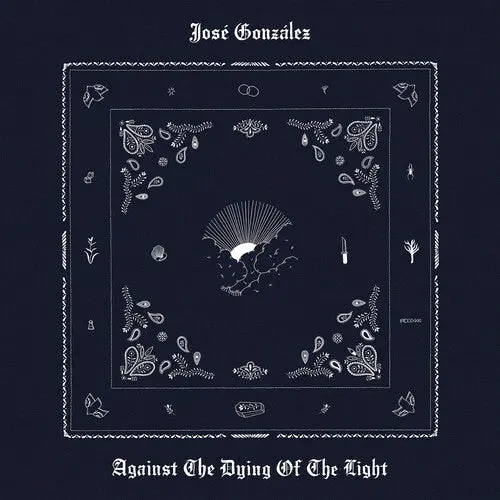 José González: Against The Dying Of The Light - Compact Discs 1