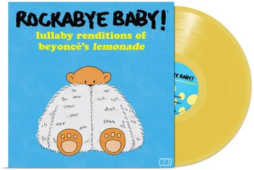 Rockabye Baby!: Lullaby Renditions Of Beyonce's Lemonade - Yellow - Vinyl Lp 1