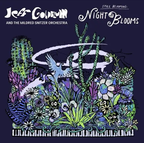 Goldblum, Jeff & Mildred Snitzer Orchestra: Night Blooms - Vinyl Lp 1