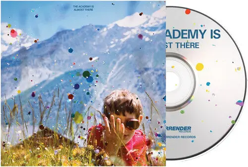 Academy Is: Almost There - Compact Discs 1