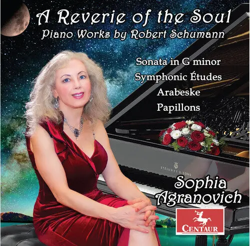 Sophia Agranovich: A Reverie Of The Soul - Compact Discs 1