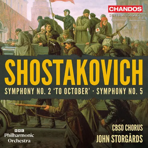 Bbc Philharmonic Orchestra: Shostakovich: Symphony No. 2 "To October"; Symphony No. 5 - Super-Audio Cd 1