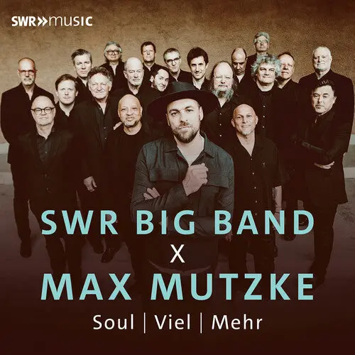 The Swr Big Band: Swr Big Band X Max Mutzke – Soul; Viel; Mehr - Vinyl Lp 1