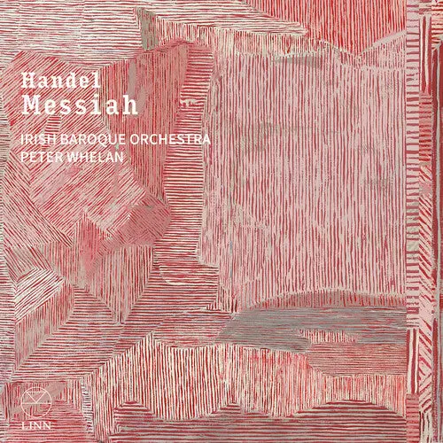 Irish Baroque Orchestra: Handel: Messiah - Compact Discs 1