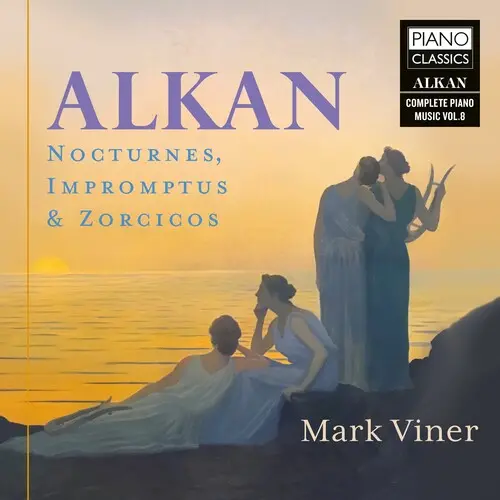 Mark Viner: Alkan: Nocturnes, Impromptus & Zorcicos, Vol. 8 - Compact Discs 1