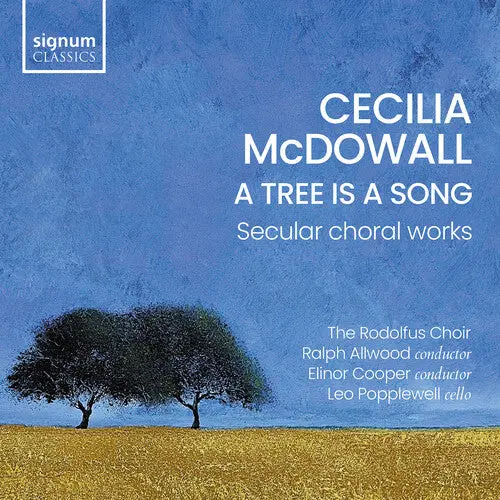 Ella Couldridge: A Tree Is A Song – Secular Choral Works - Compact Discs 1