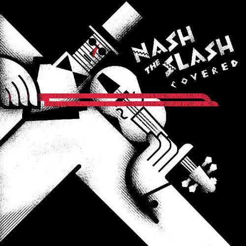 Nash The Slash: Covered - Vinyl Lp 1