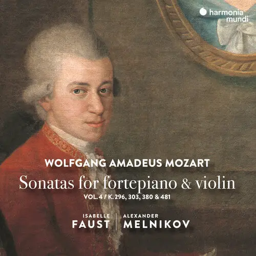 Isabelle Faust: Mozart: Sonatas For Fortepiano & Violin Vol.4 - Compact Discs 1