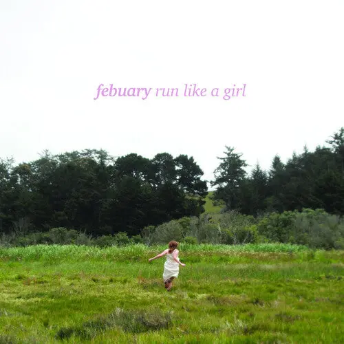 Febuary: Run Like A Girl - Pink - Vinyl Lp 1
