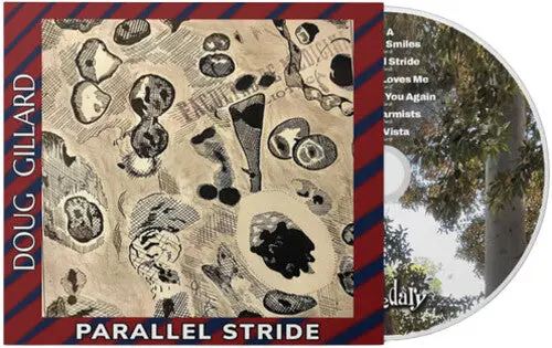 Doug Gillard: Parallel Stride - Compact Discs 1