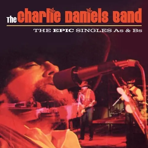 Charlie Daniels Band: Epic Singles A's & B's - Compact Discs 1